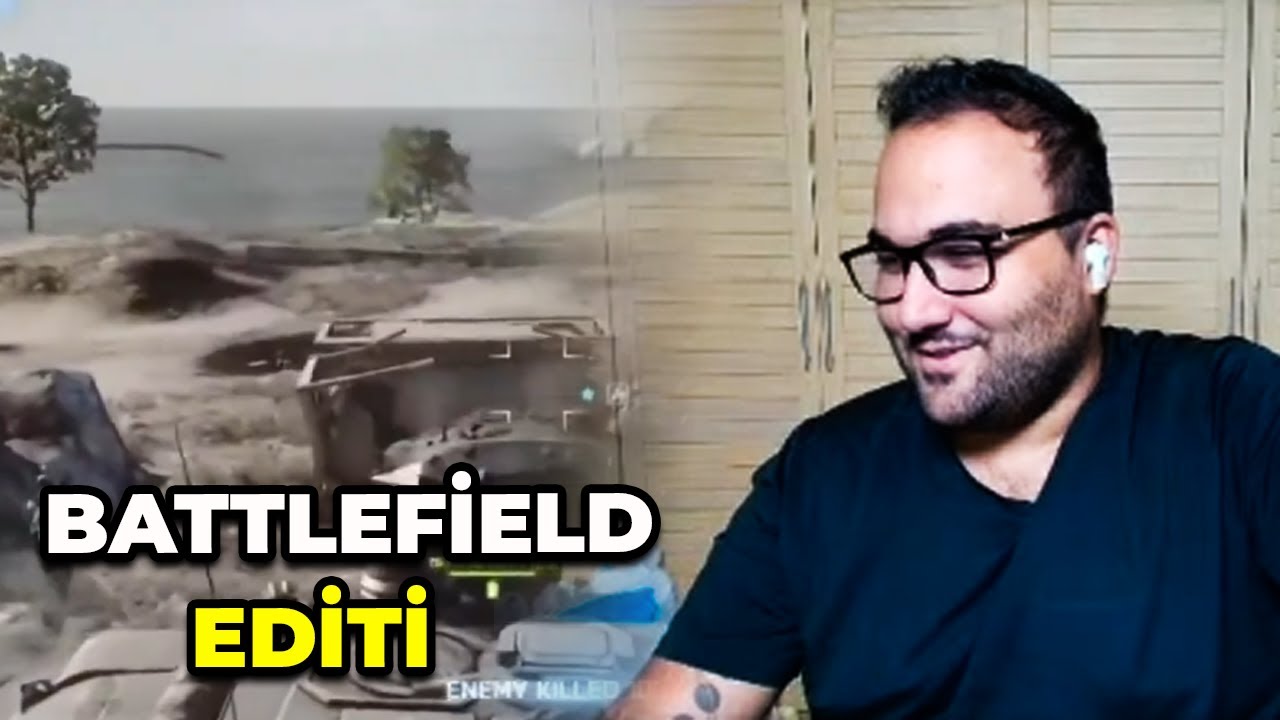 MURAT ABİ GF KENDİSİNE YAPILAN BATTLEFİELD EDİTİNİ İZLİYOR!