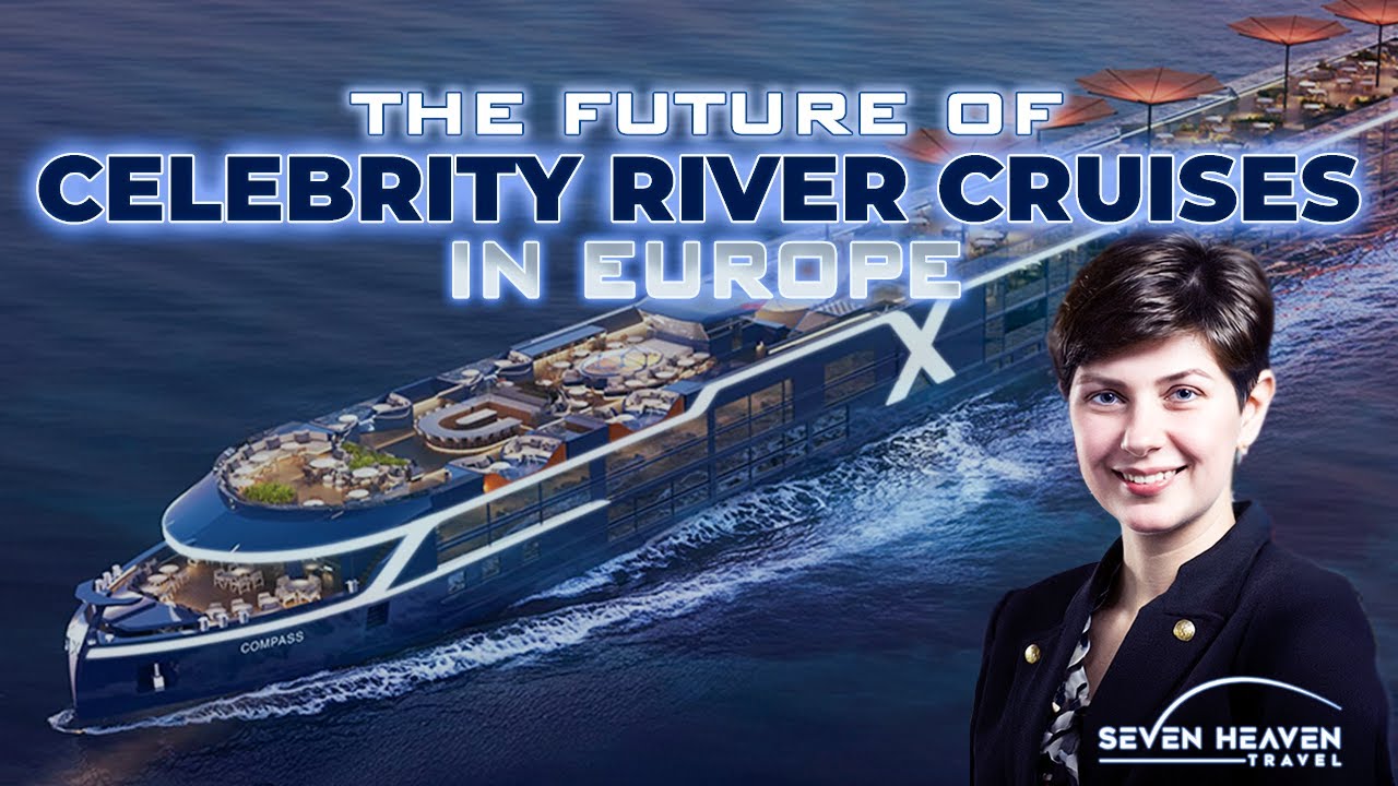 Celebrity River Cruises 2027: Ships, Itineraries, Inclusions (Part 1)