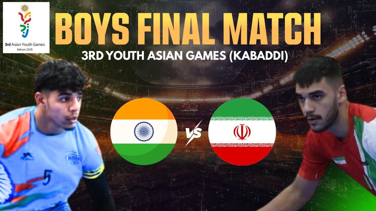 🔴 INDIA VS IRAN | Final Match | 3rd Youth Asian Games 2025 | Youth Asian Games Kabaddi Live