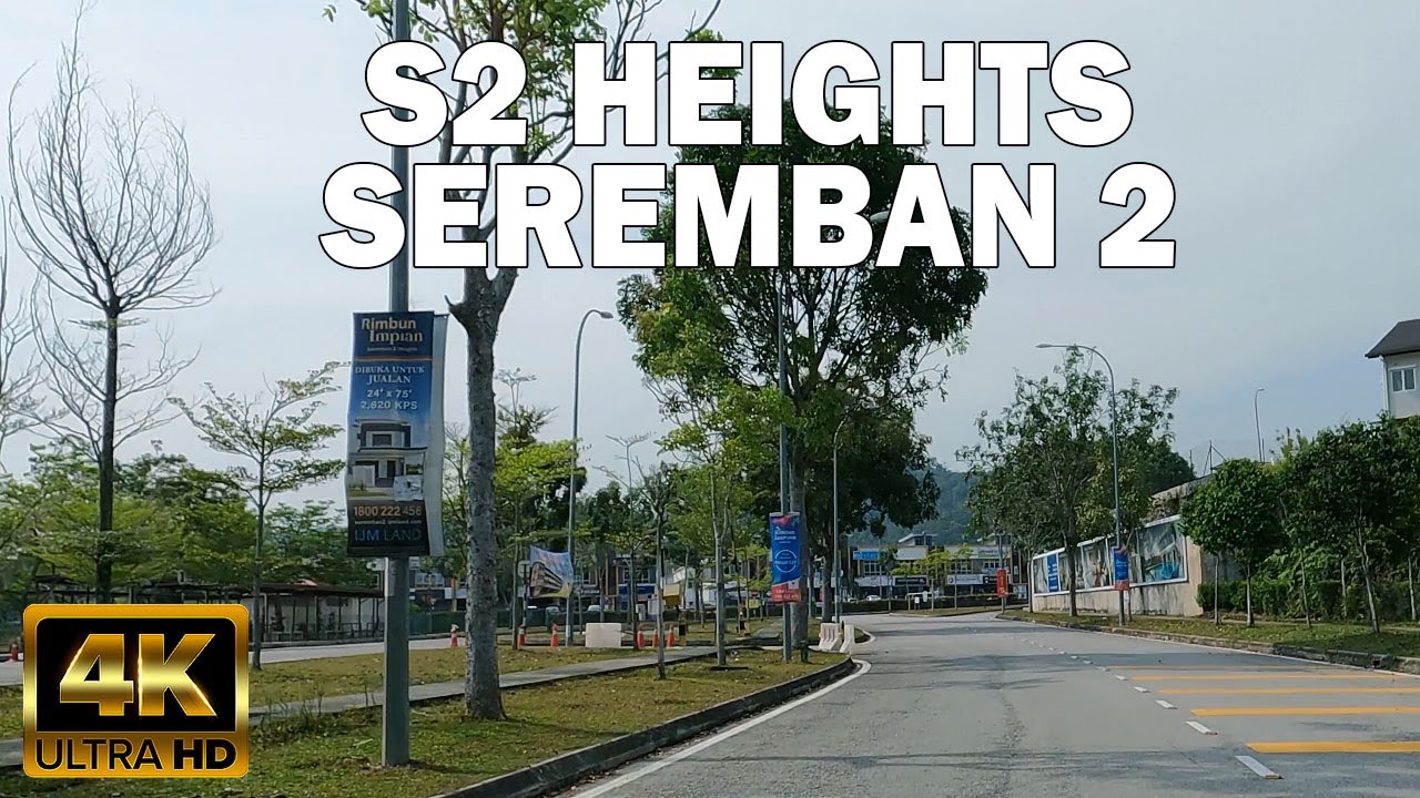 A Drive Around S2 Heights, Seremban 2, MALAYSIA. 4K UHD 60FPS