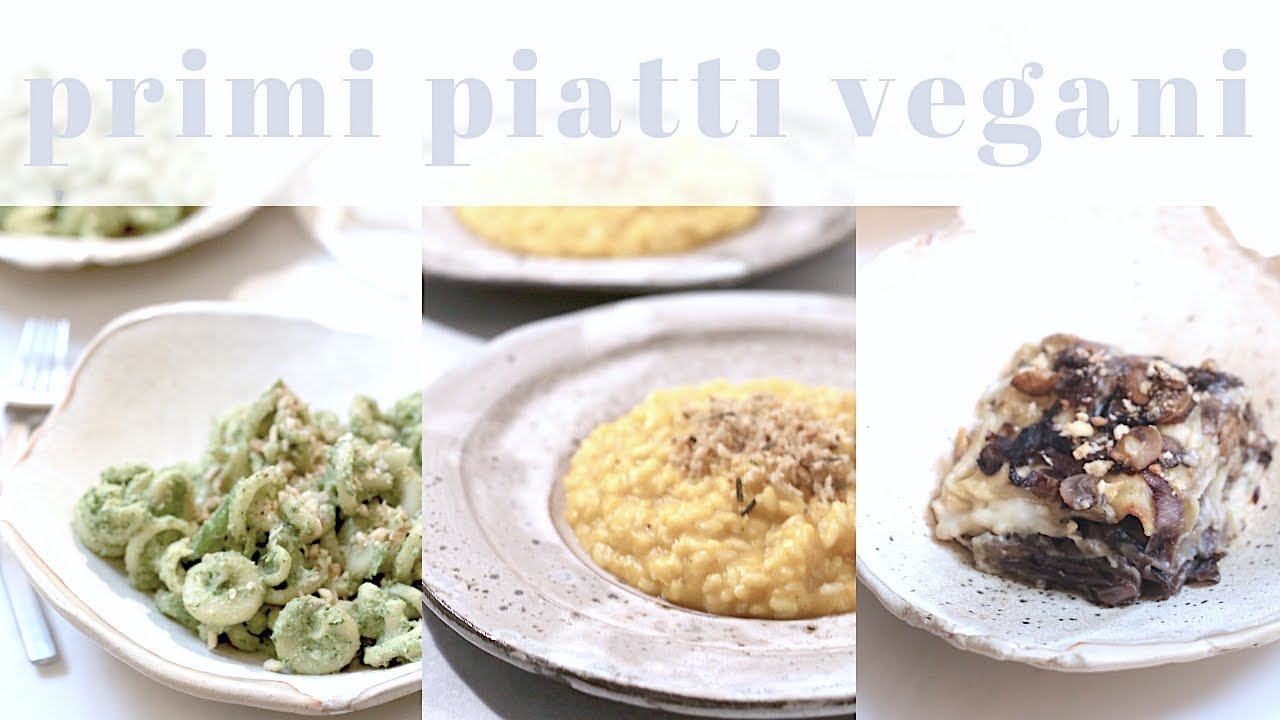 PRIMI PIATTI VEGANI perfetti per l'inverno | Sani, facili e veloci