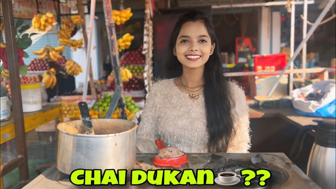 Chai ka dukan ☕️? | Pari Rana