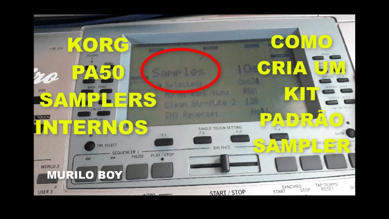 samplers interno pra korg pa50? edição de kits