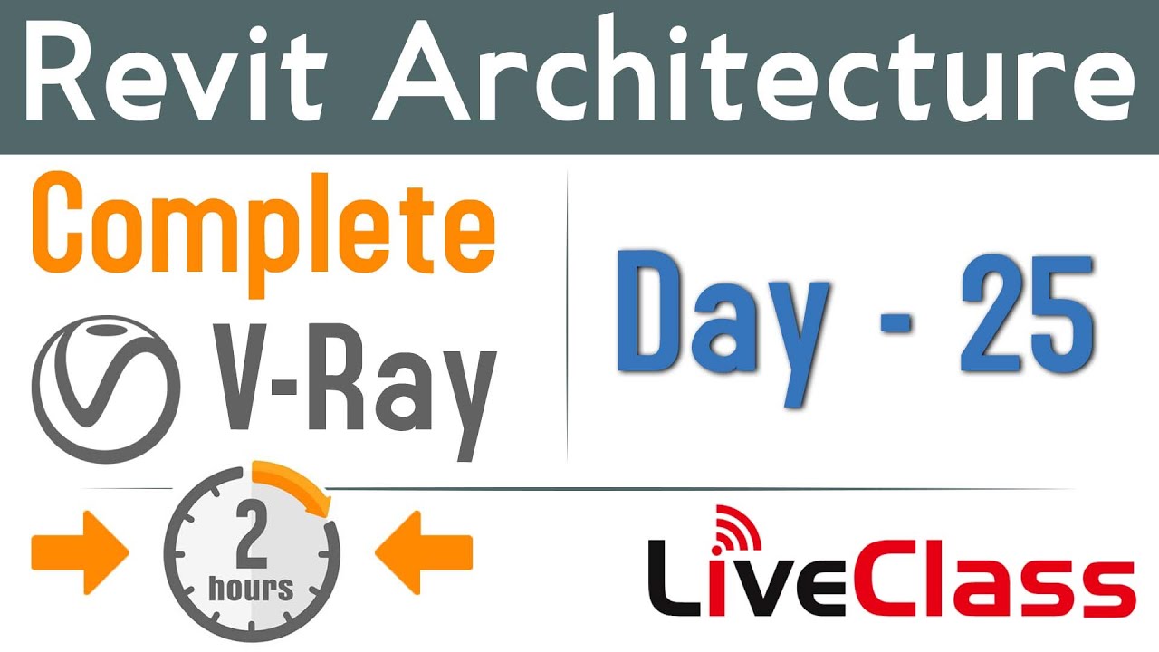 Complete V-Ray for Revit in Hindi in 2 Hours | Day 25