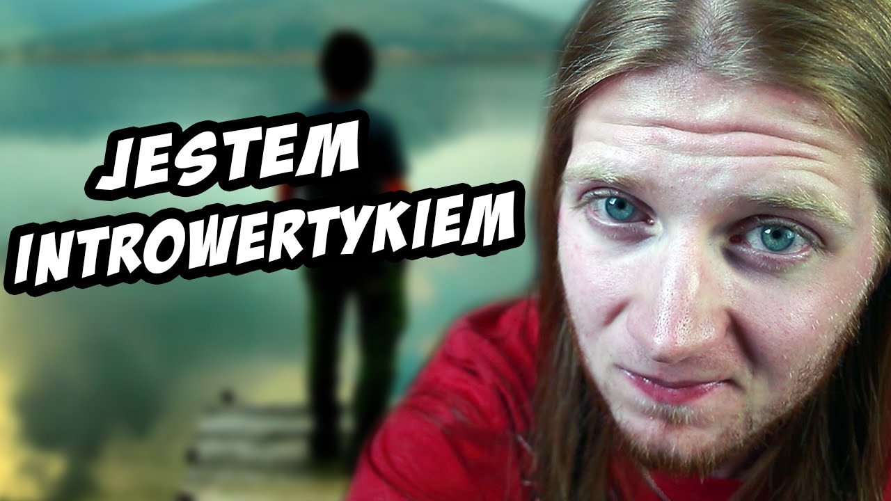 Jestem Introwertykiem