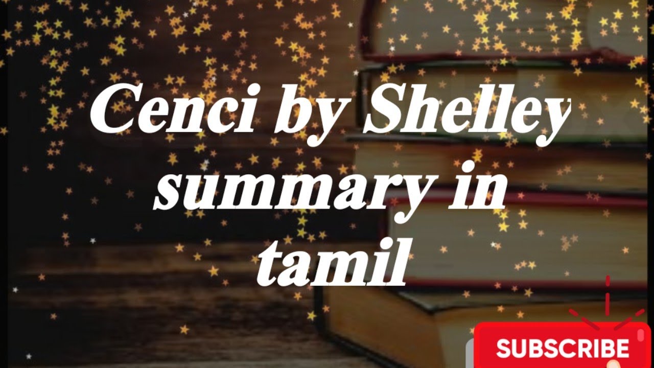 The Cenci by Shelley summary in tamil