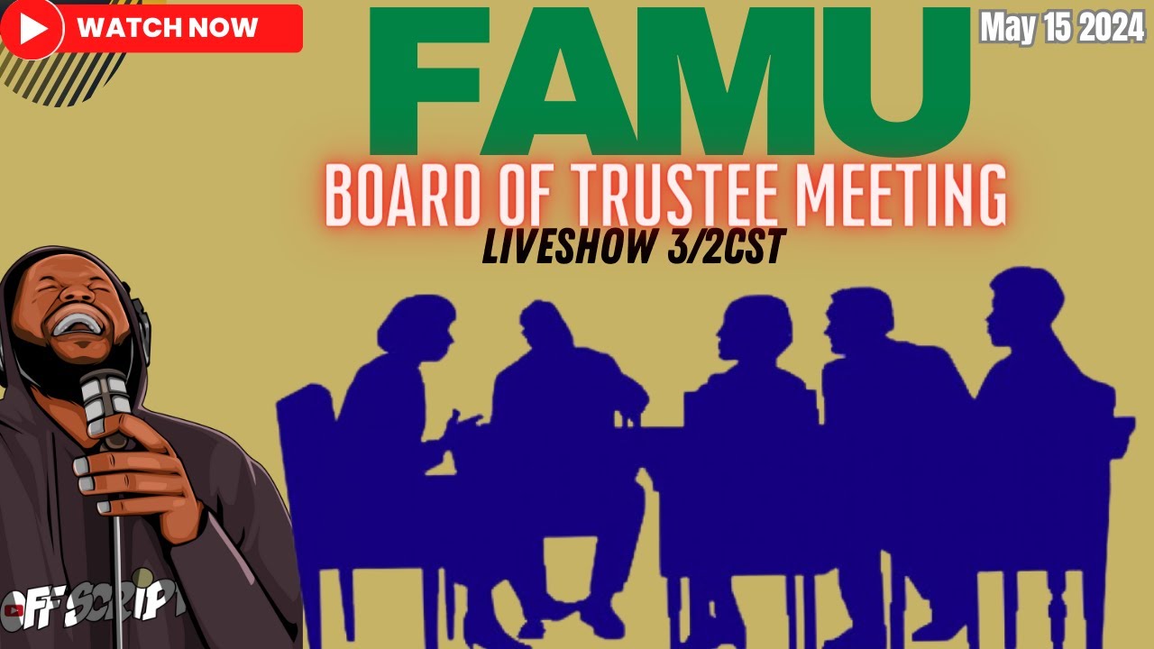 FAMU EMERGENCY: Board of Trustee Meeting 