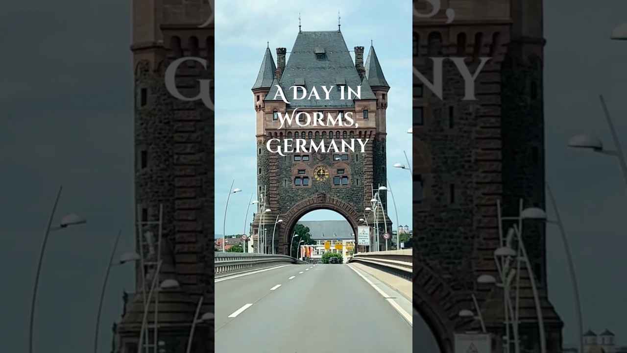 A Perfect Day Trip to Worms, Germany
