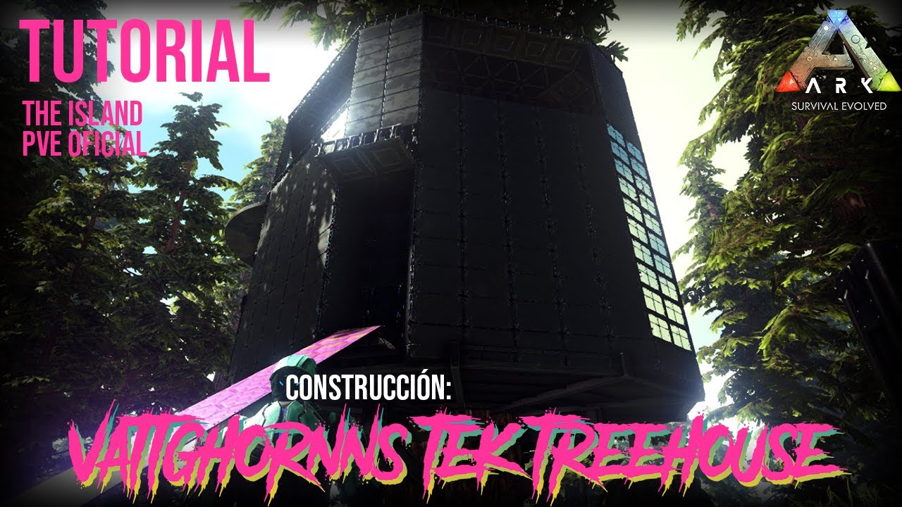 Tutorial: Construir una Base de Árbol  | The Island | Ark Survival Evolved PVE Oficial | #Vattghorn