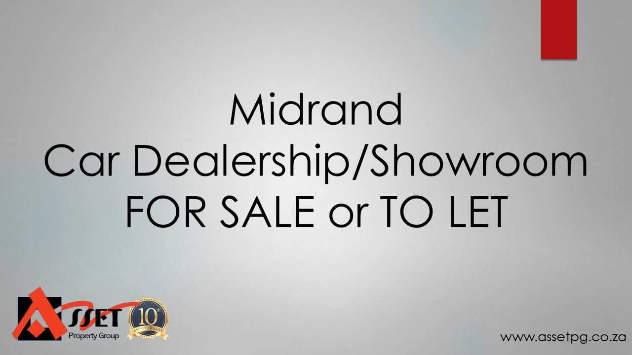 2 573m&sup2; Midrand Car Dealership or Showroom For Sale or To Let