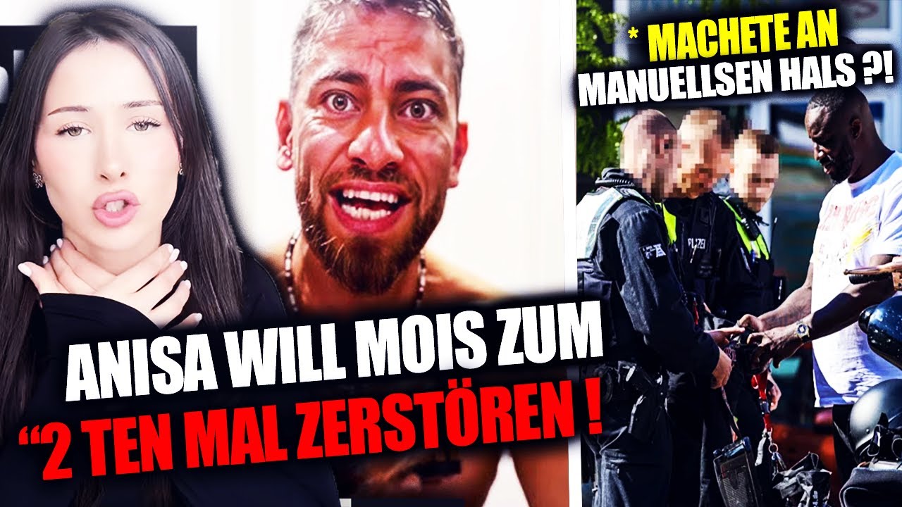 ANISA HETZT GEGEN MOIS & WILL SEIN COMBACK VERHINDERN ! MANUELLSEN WURDE MIT MACHETE BEDROHT ?! 