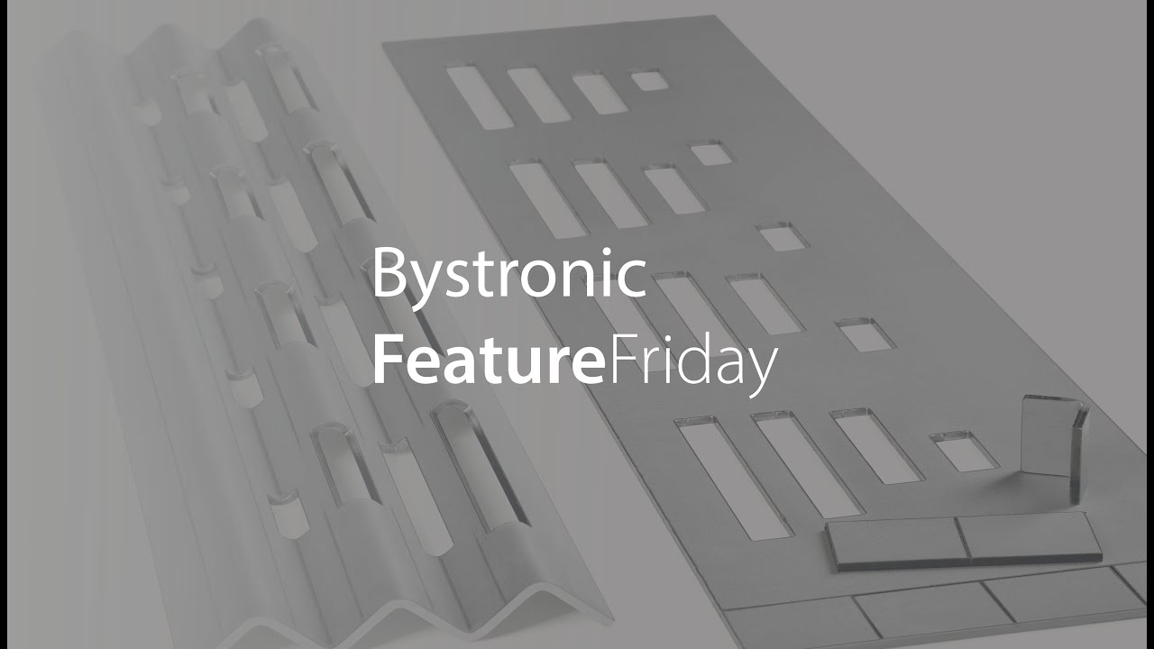 Bystronic: FeatureFriday - Dynamische Bombierung