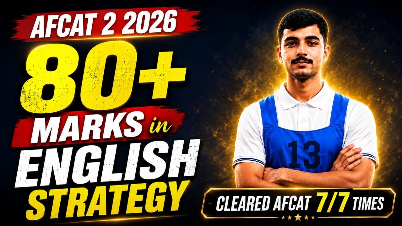 AFCAT 2 2026 English Preparation Strategy | 80+ Marks Guaranteed Roadmap