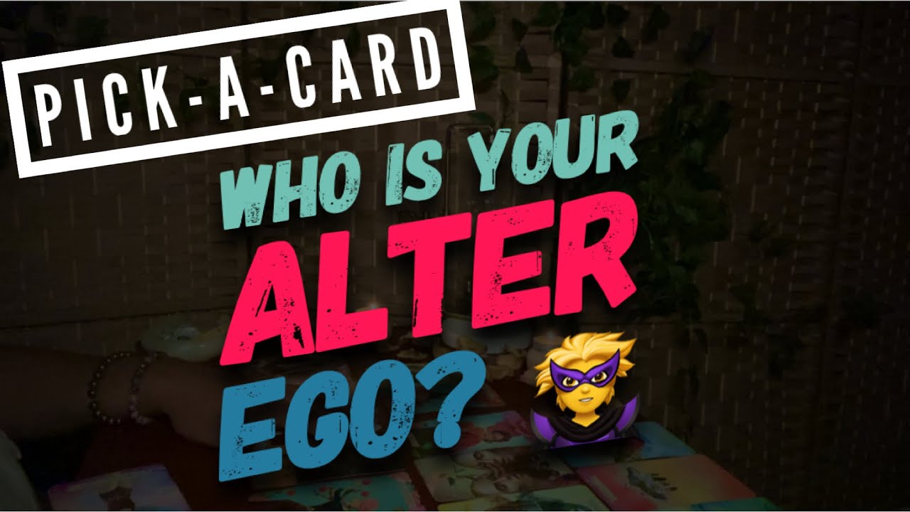🔮 PICK-A-CARD: Your Alter-Ego 👥 Who is it-When do you need it-What happens when you work with it?