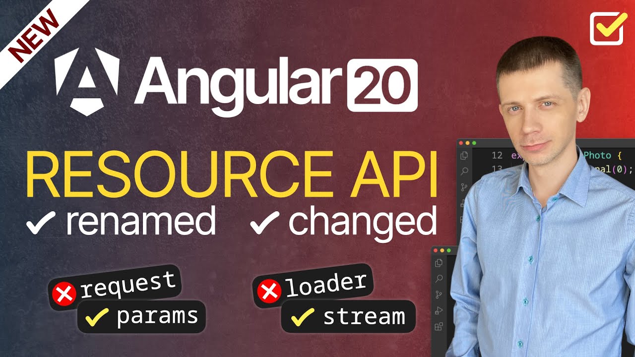 Angular 20: Resource API Changes &mdash; What You Need to Know