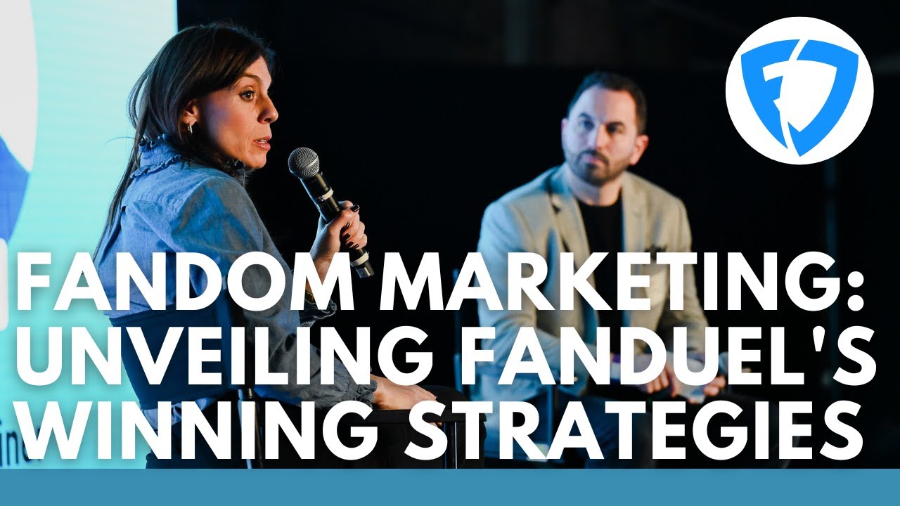 Fandom Marketing: Unveiling FanDuel's Winning Strategies