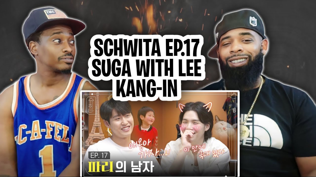 AMERICAN RAPPER REACTS TO -[슈취타] EP.17 SUGA with 이강인