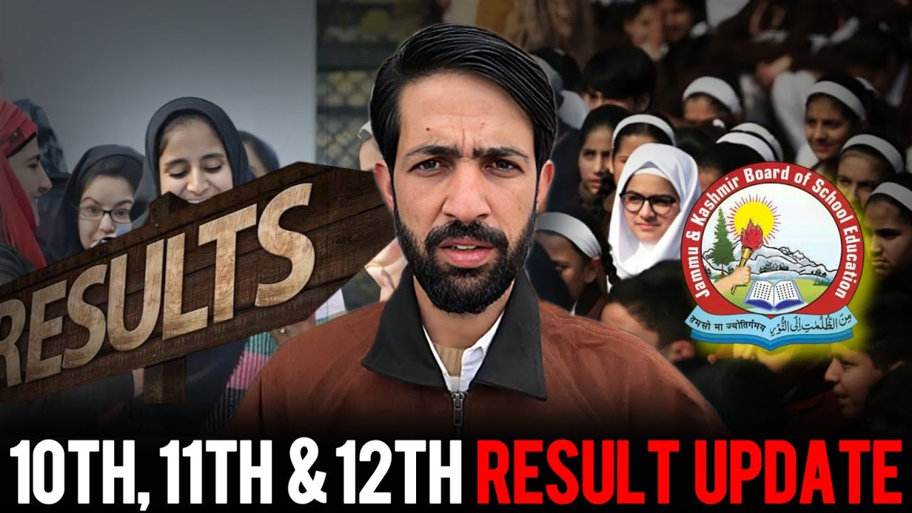 JKBOSE Result Update | 10th, 11th & 12th Big News