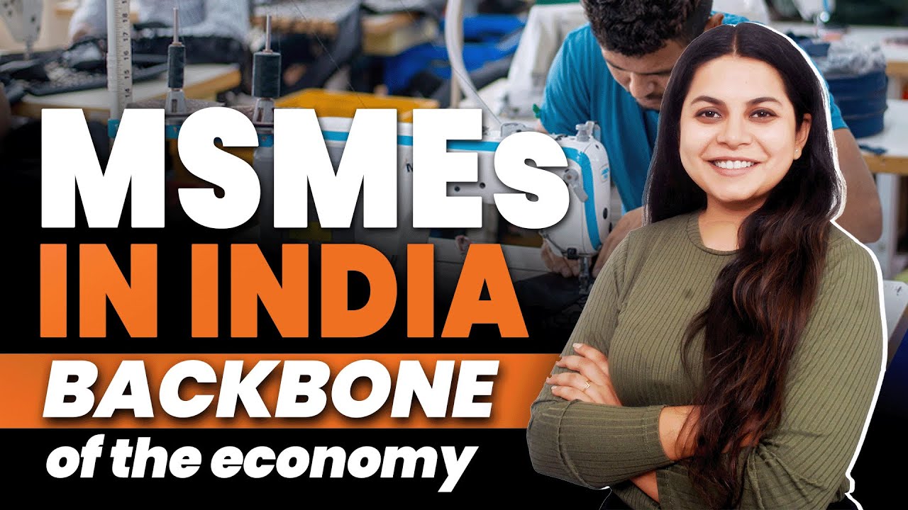 MSMEs in India | Backbone of the Economy | Shubhangi Ma'am | Ecoholics