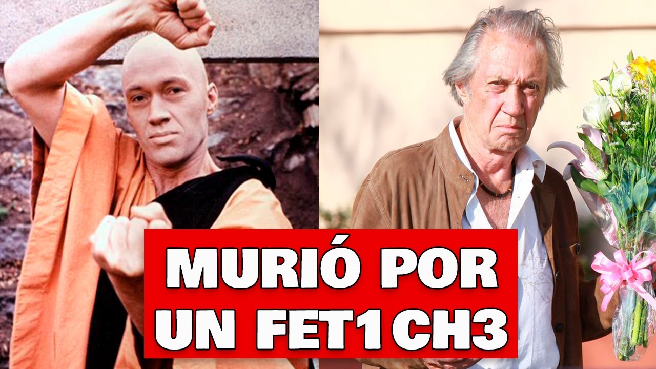 El día que MURIÓ David Carradine - Biografía del actor de Kung Fu y Kill Bill
