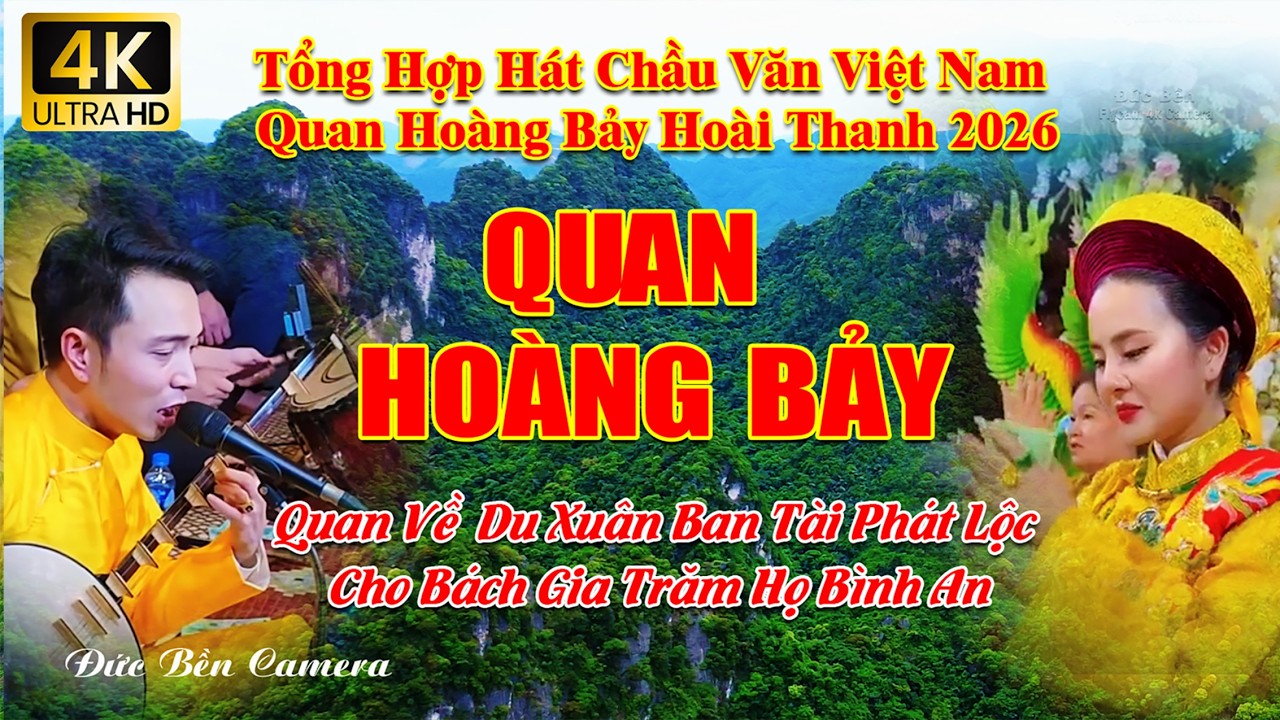 Tổng hợp hát chầu văn việt nam quan hoàng bảy hoài thanh 2026