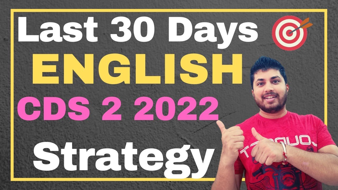 CDS  2 2022 English Last 30 Days Strategy |  OTA IMA  | Gov Exam Funda |
