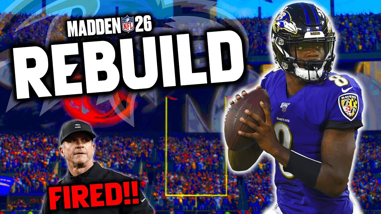 Ravens Fan Rebuilds The Ravens!! | Madden 26 Rebuild