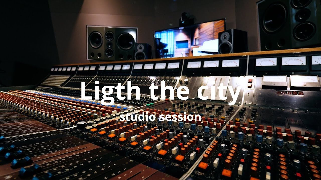 Ligth the city - studio session