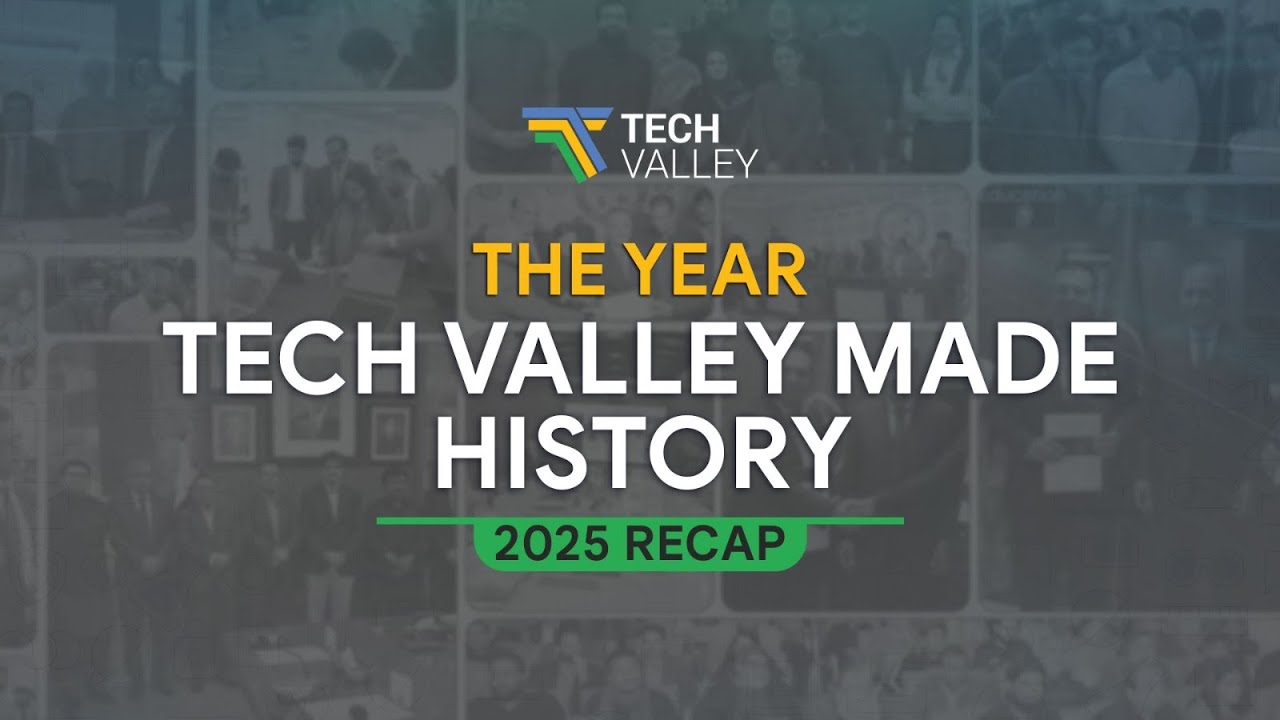 2025 at Tech Valley - From Firsts to Impact | A Recap