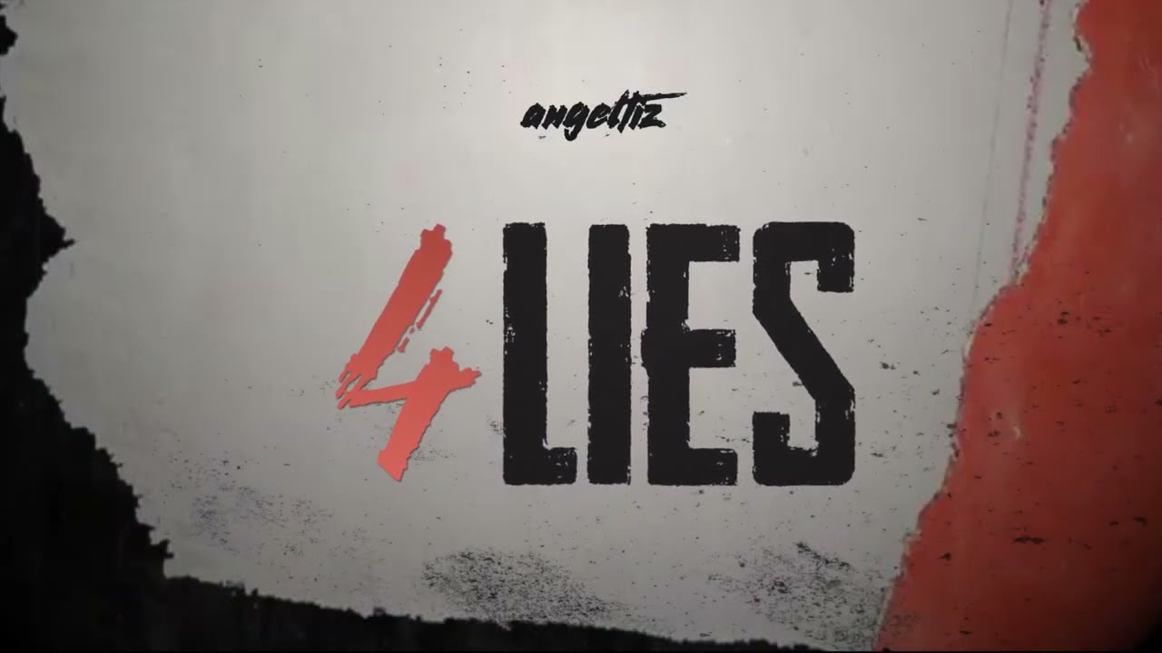 Angeltiz - 4 Lies (Official Lyric Video)