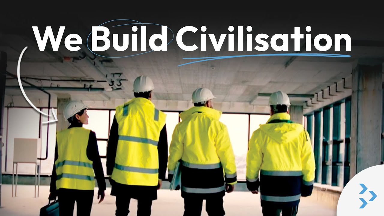 To all the construction people who are building civilization