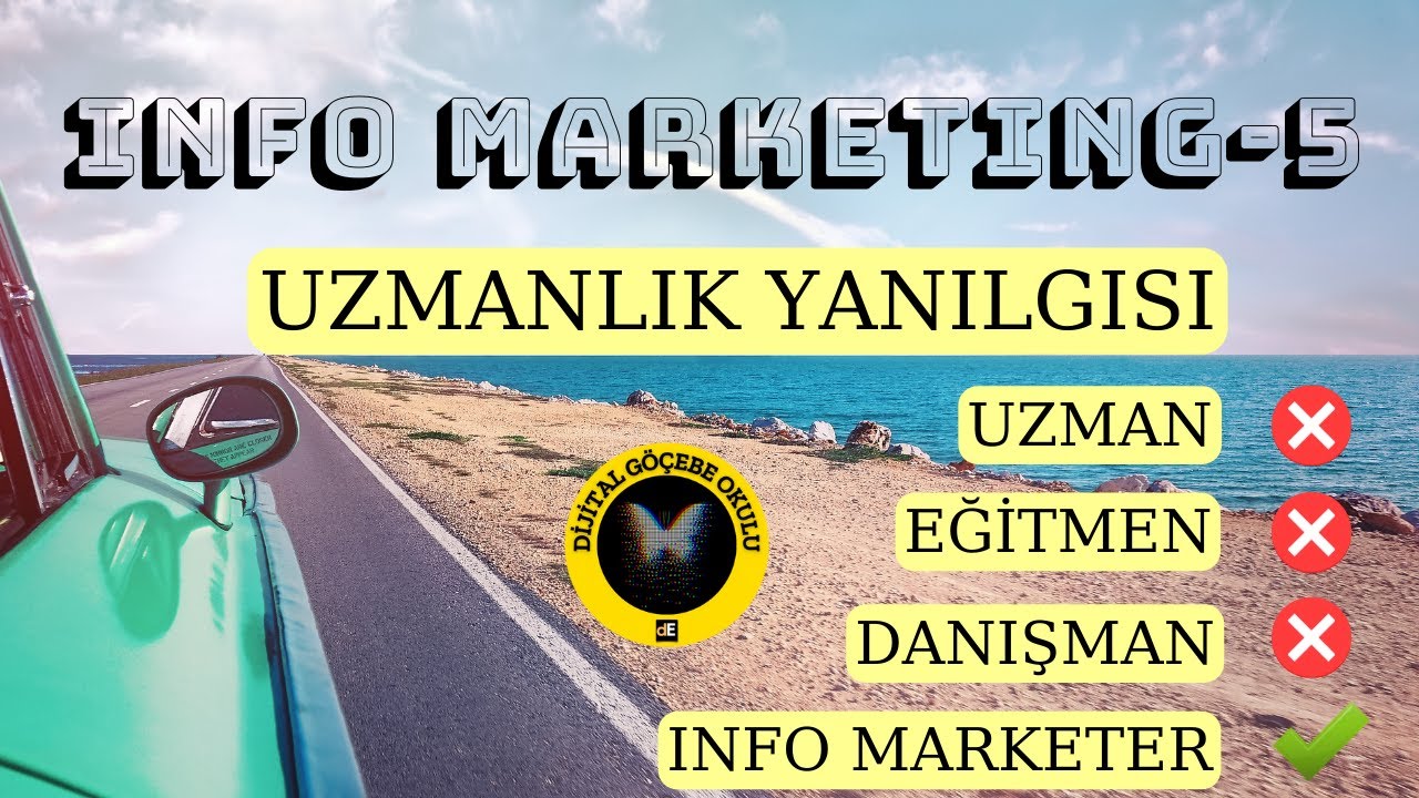 HERHANGİ BİR UZMANLIĞINIZ OLMADAN INFO MARKETING YAPAPİLİR MİSİNİZ? Info Marketing Tanıtım Serisi -5