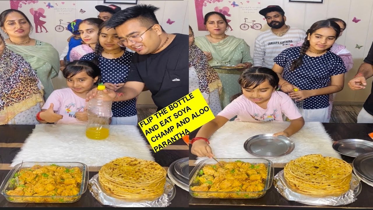 FLIP THE BOTTLE AND EAT SOYA CHAMP AND ALOO PARANTHA