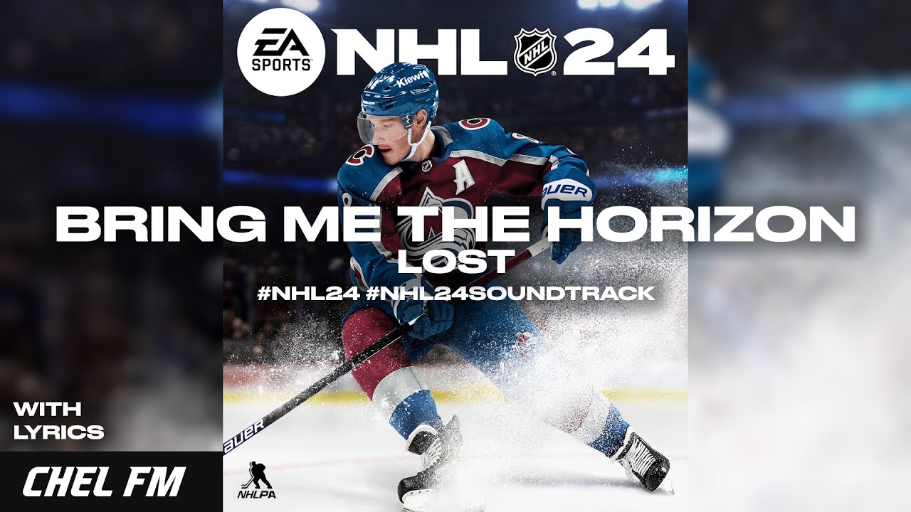 Bring Me The Horizon - LosT (+ Lyrics) - NHL 24 Soundtrack