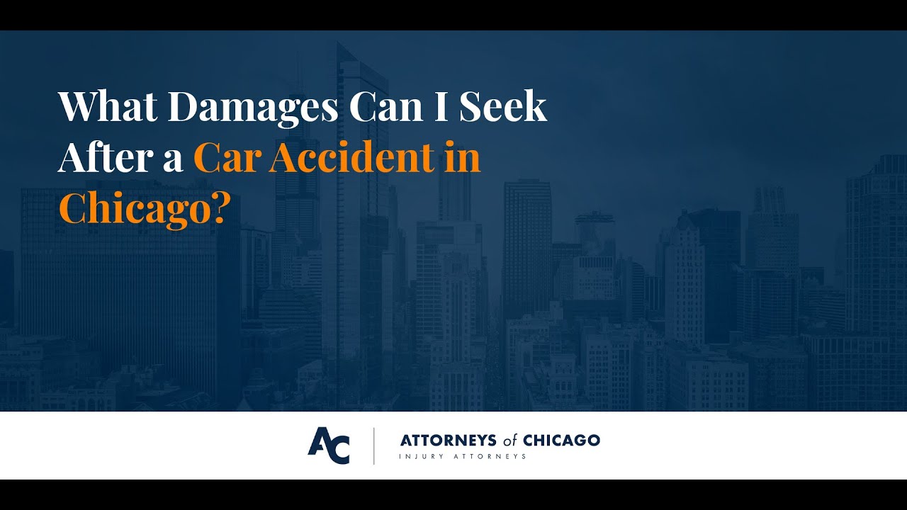 Chicago Car Accident Lawyer - What Damages Can I Recover? | Attorneys of Chicago