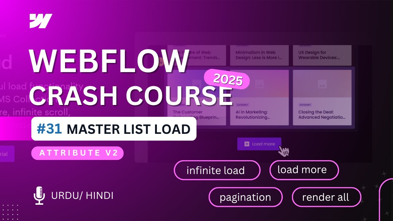 List Load in Webflow Explained | Finsweet Attributes V2 | Webflow Crash Course #31