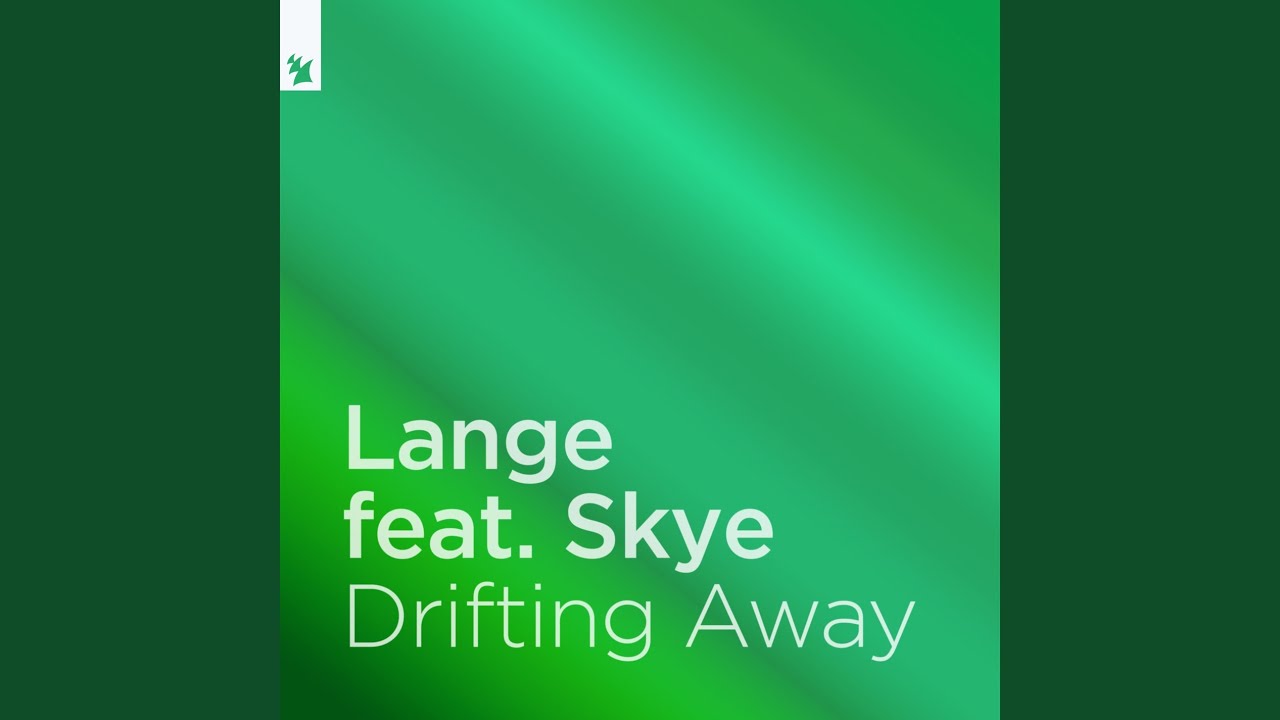 Drifting Away (Lange's Sunset Dub)