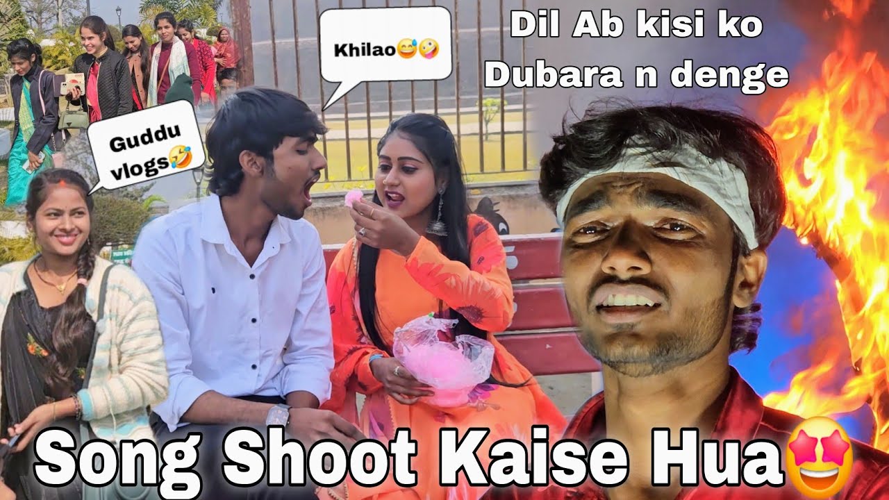 Mera Song Kaise Shoot Huaa🤩🥰 || Guddu Vlogs