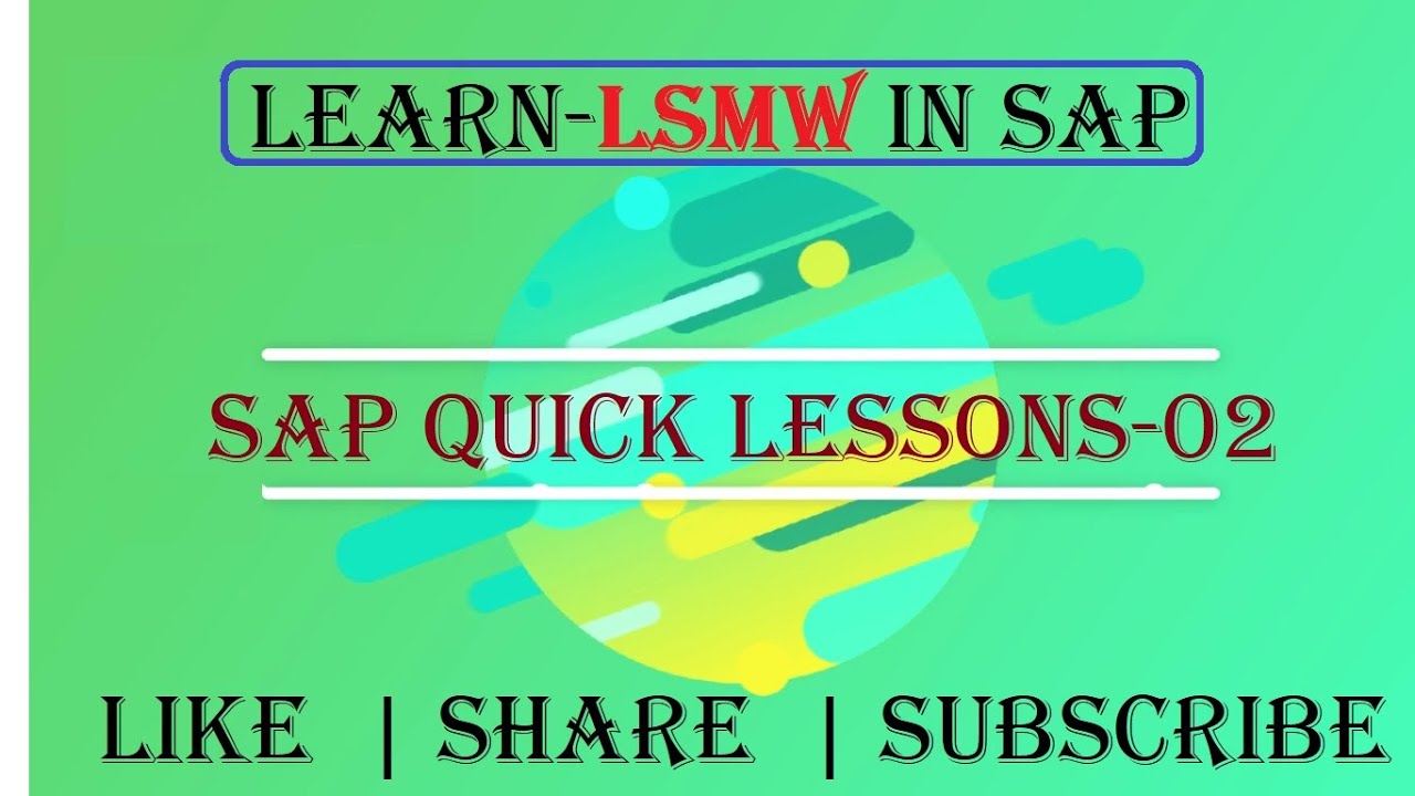 How to Create LSMW | Learn in Simple Steps  with  5 Min Quick Lesson | SAP MM
