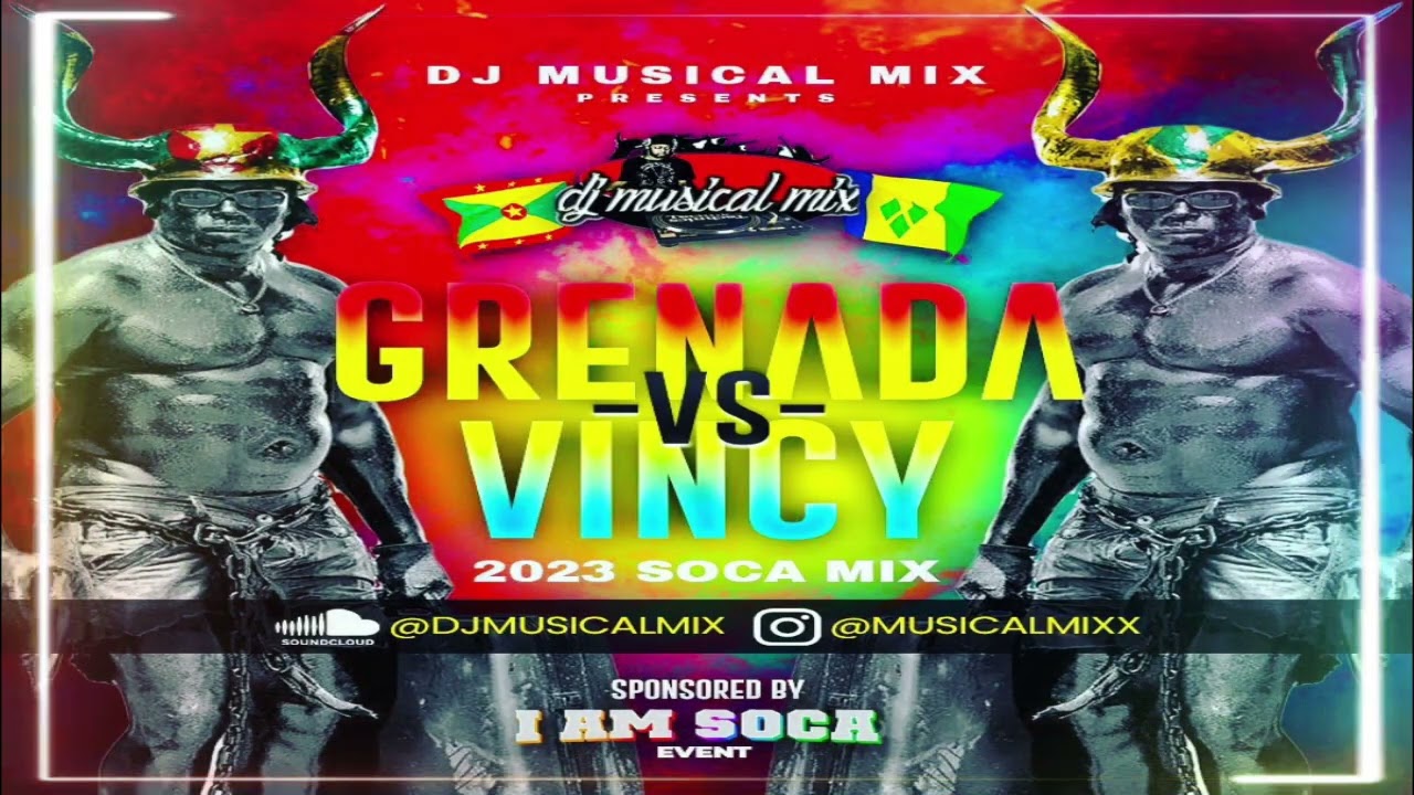 Dj Musical Mix | Grenada vs Vincy Soca Mix | Soca 2023