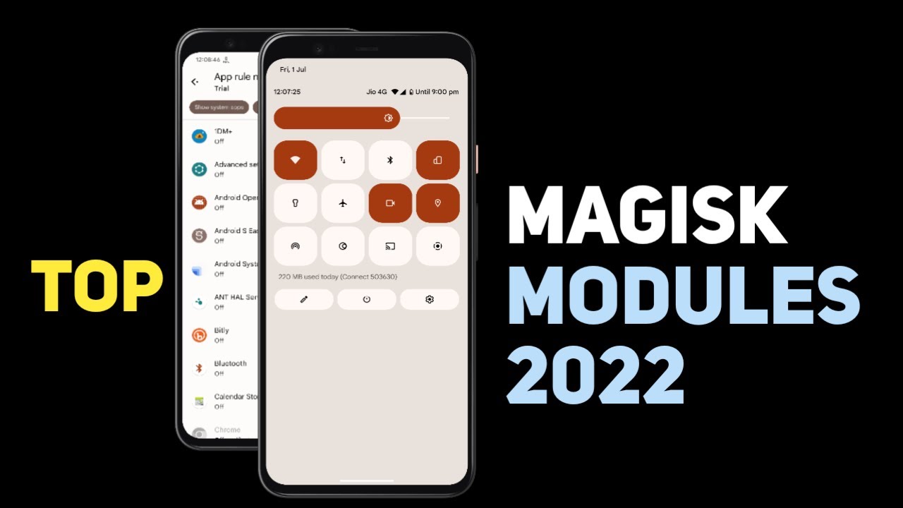Top Magisk Modules - ft. June 2022 !