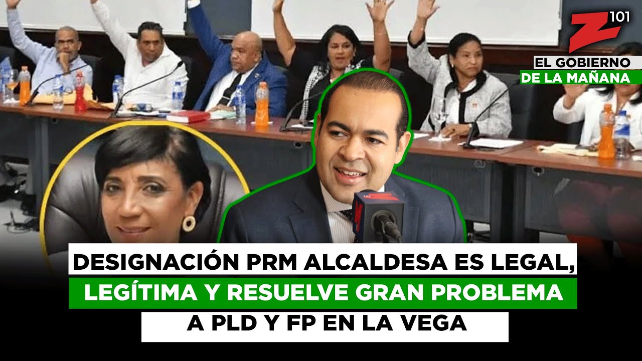 Designación PRM alcaldesa es legal, legítima y resuelve gran problema a PLD y FP en la Vega
