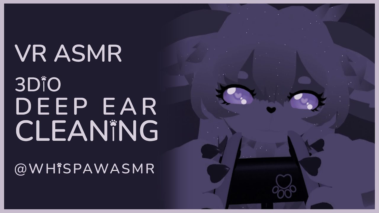 Gentle Ear Cleaning & Massage [VR ASMR] 3Dio Binaural Audio with Virtual Visuals