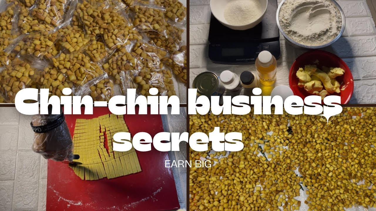 How to make chin chin for business/ consumption + packaging and selling tips