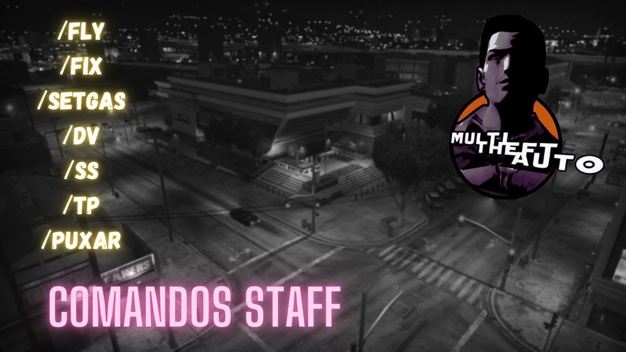 [MTA-SA] SCRIPT COMANDOS STAFF - MTA SAN