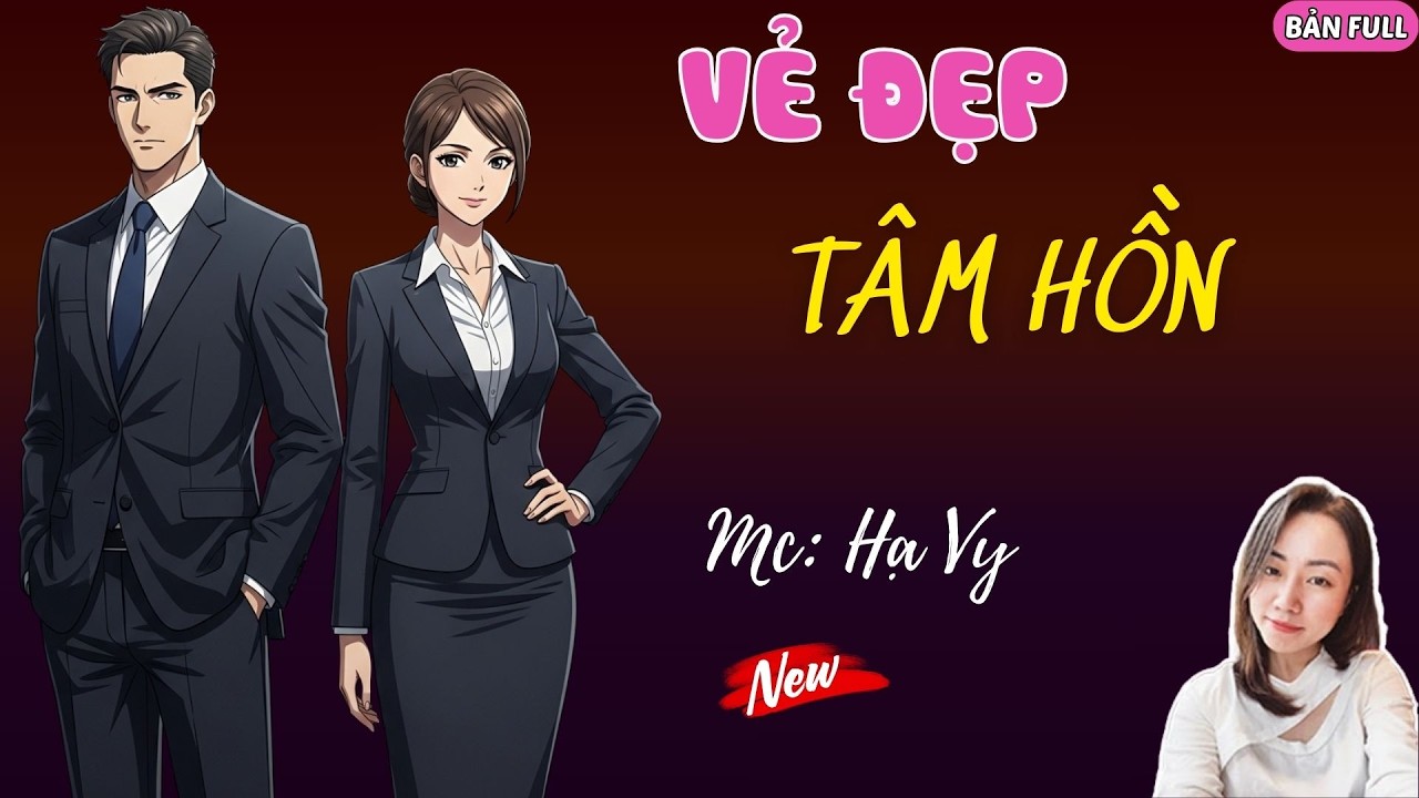 VẺ ĐẸP TÂM HỒN | MC HẠ VY DIỄN ĐỌC.