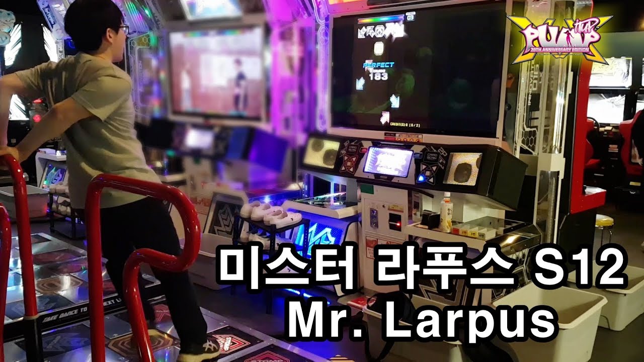미스터 라푸스 S12 🗿 초창기 가장 어려웠던 하드 스텝 Mr. Larpus | Pump It Up XX