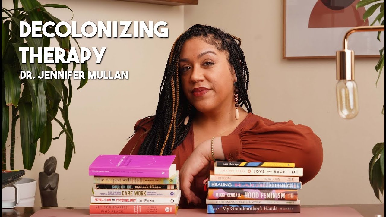Dr. Jennifer Mullan Talks Decolonizing Therapy