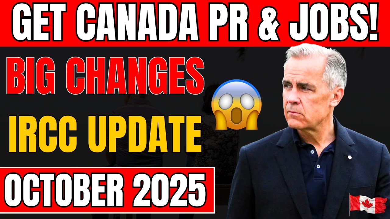 🚨 October 2025 IRCC Update: Big Changes Make It Easier to Get Canada PR & Jobs!