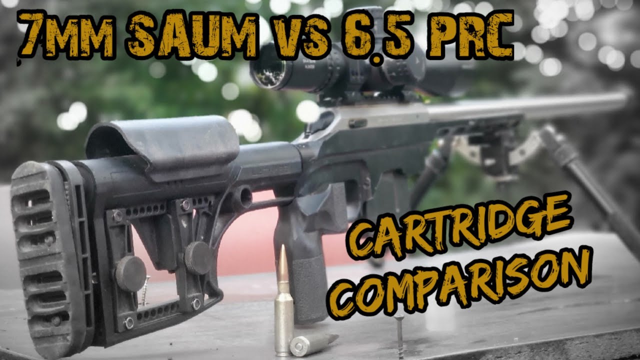 7mm SAUM vs 6.5 PRC Cartridge Comparison